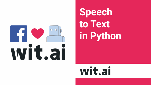 Speech to Text using Wit.Ai